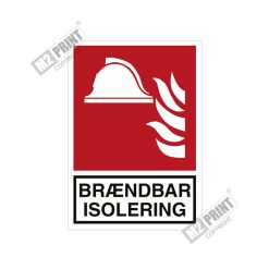 Brandskilt – Brændbar isolering