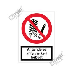 Forbudsskilt - Antændelse af fyrværkeri forbudt