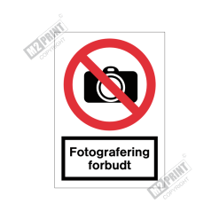 Forbudsskilt - Fotografering forbudt