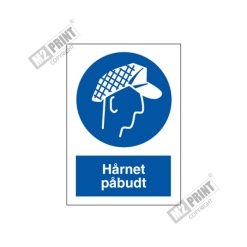 Påbudsskilt - Hårnet påbudt