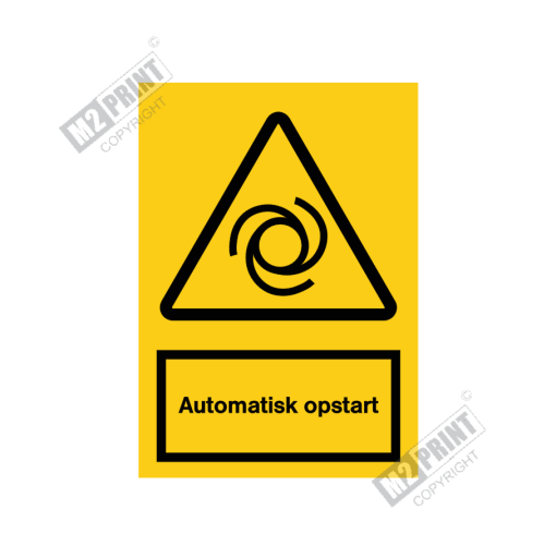 Advarselsskilt - Automatisk opstart