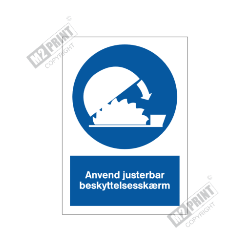Påbudsskilt - Anvend justerbar beskyttelsesskærm