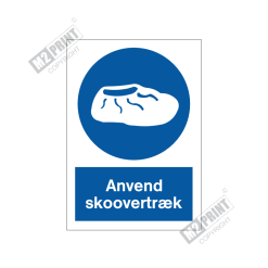 Påbudsskilt - Anvend skoovertræk
