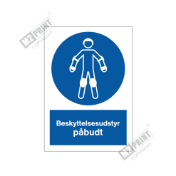 Påbudsskilt - Beskyttelsesudstyr påbudt