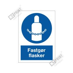 Påbudsskilt - Fastgør flasker