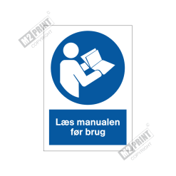 Påbudsskilt - Læs manualen før brug