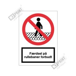 Forbudsskilt - Færdsel på rullebaner forbudt