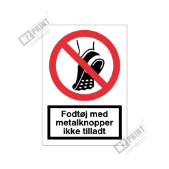 Forbudsskilt - Fodtøj med metalknopper forbudt