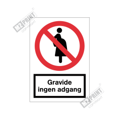 Forbudsskilt - Gravide ingen adgang