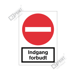 Forbudsskilt - Indgang forbudt