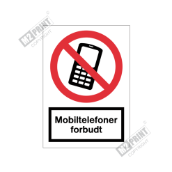 Forbudsskilt - Mobiltelefoner forbudt