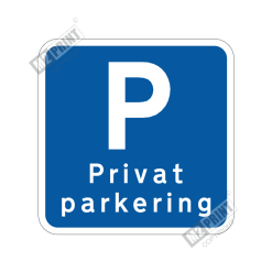 Parkeringsskilt - Privat parkering blå