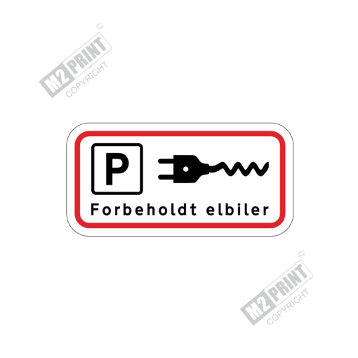 Parkeringsskilt - Forbeholdt elbiler hvid 1