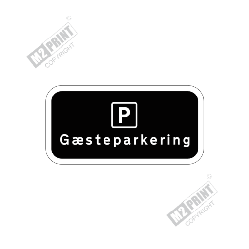 Parkeringsskilt - Gæsteparkering sort
