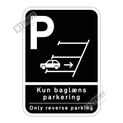 Parkeringsskilt - Kun baglæns parkering dansk/engelsk sort