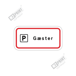 Parkeringsskilt - Parkering gæster hvid