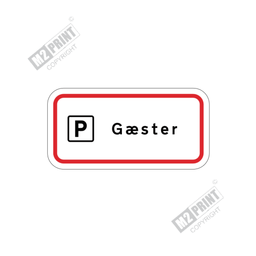 Parkeringsskilt - Parkering gæster hvid
