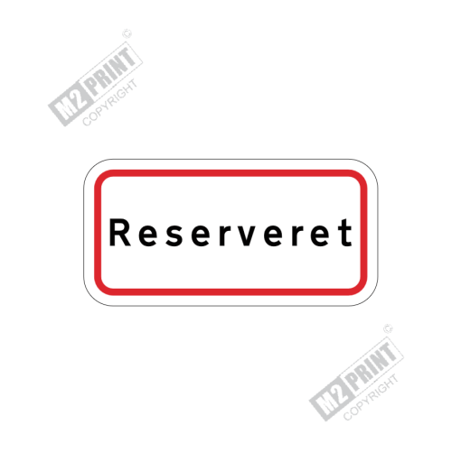 Parkeringsskilt - Reserveret hvid 1