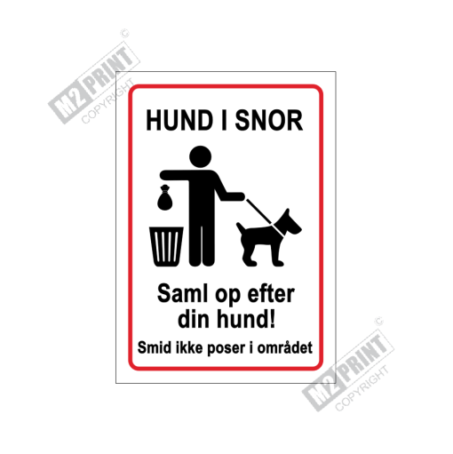 Hundeskilt - Hund i snor, saml op efter din hund! hvid