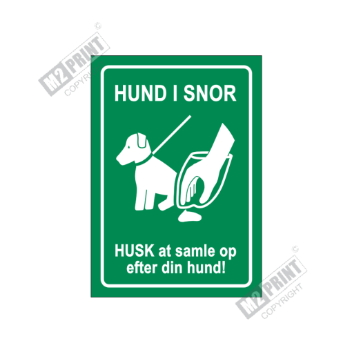 Hundeskilt - Hund i snor, husk at samle op efter din hund! grøn